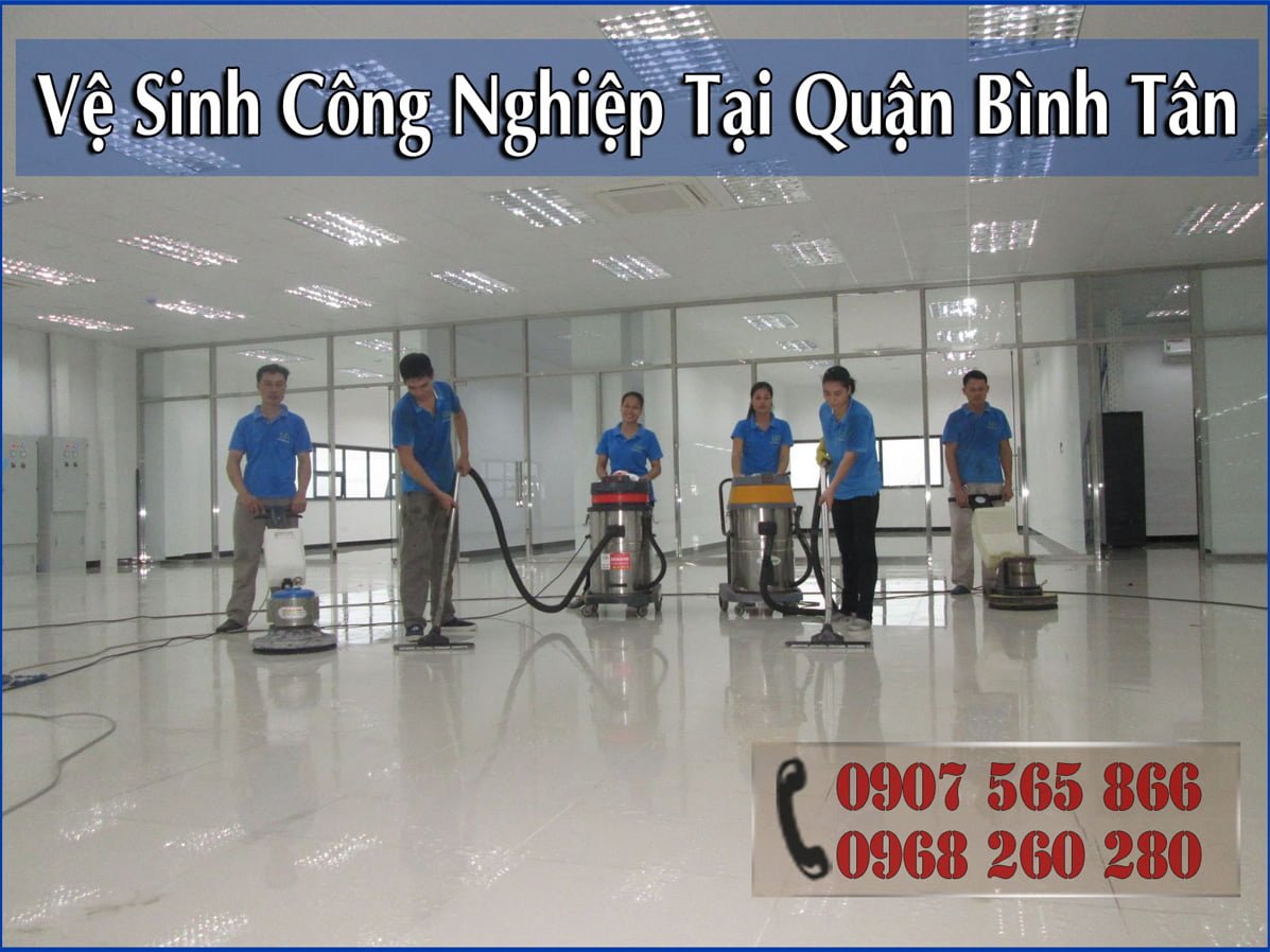 vệ sinh công nghiệp tại Quận Bình Tân
