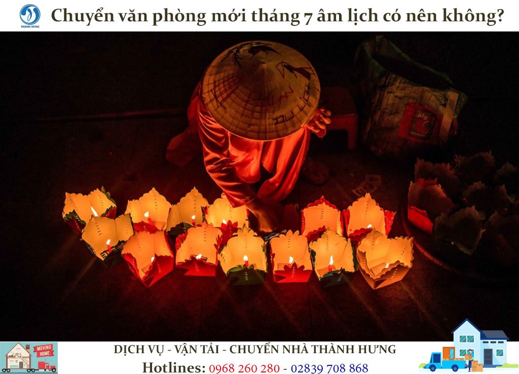 Chuyển văn phòng mới tháng 7 âm lịch có nên không?